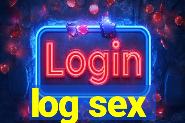 log sex